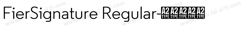 FierSignature Regular字体转换
